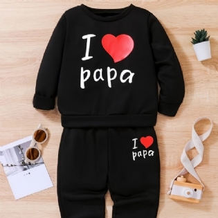2 Stk Drenge Causal Active Sæt Med I Love Papa Print Pullover Sweatshirt & Sweatpants Til Vinter
