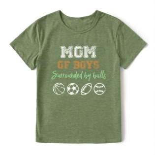 Afslappet Mom Of Drenge Trykt T-shirt Med Rund Hals Løs Kortærmet Mode Sommer-t-shirts Overdele Dametøj