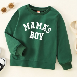 Drenge Casual Simple Pullover Sweatshirt Med Mama's Print Til Vinter